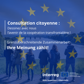 Interreg Rhin supérieur : Consultation citoyenne sur l’avenir de la coopération européenne